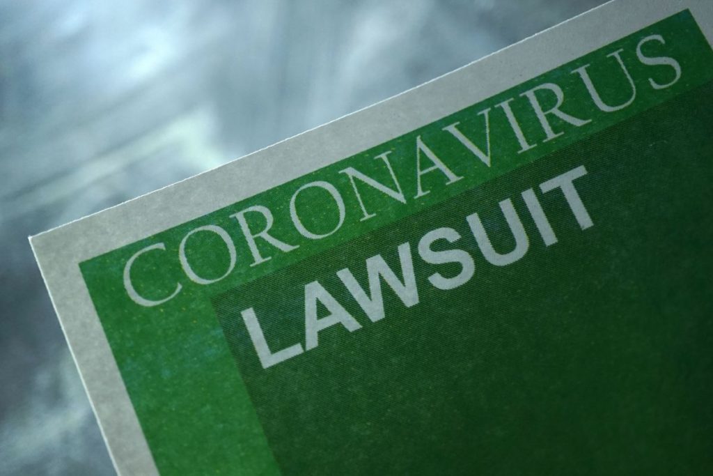 7 COVID-19 Lawsuits That May Become Common